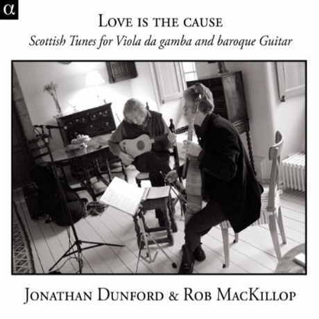 LOVE IS THE CAUSE/ JONATHAN DUNFORD, ROB MACKILLOP