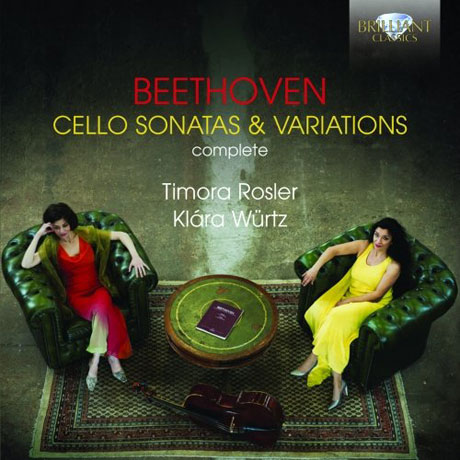 CELLO SONATAS & VARIATIONS/ TIMORA ROSLER, KLARA WURTZ [베토벤: 첼로 소나타와 변주곡]
