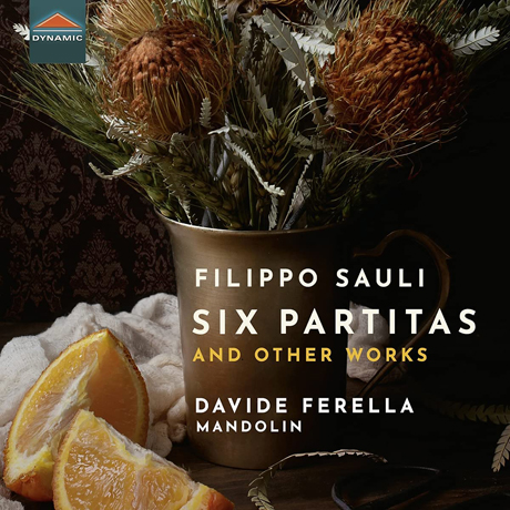 SIX PARTITAS AND OTHER WORKS/ DAVIDE FERELLA [사울리: 만돌린을 위한 여섯 개의 파르티타 - 다비데 페렐라]
