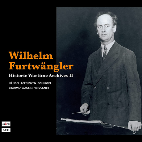 HISTORIC WARTIME ARCHIVES Ⅱ [세계대전 기간의 타라 레이블 명연 2집 - 푸르트뱅글러]