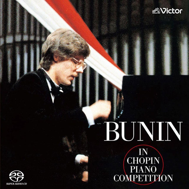BUNIN IN CHOPIN PIANO COMPETITION [SACD HYBRID] [스타니슬라브 부닌: 쇼팽 콩쿠르 라이브]