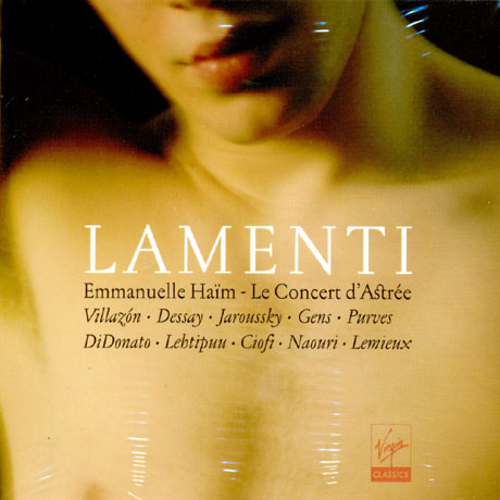 LAMENTI/ LE CONCERT D`ASTREE/ EMMANUELLE HAIM