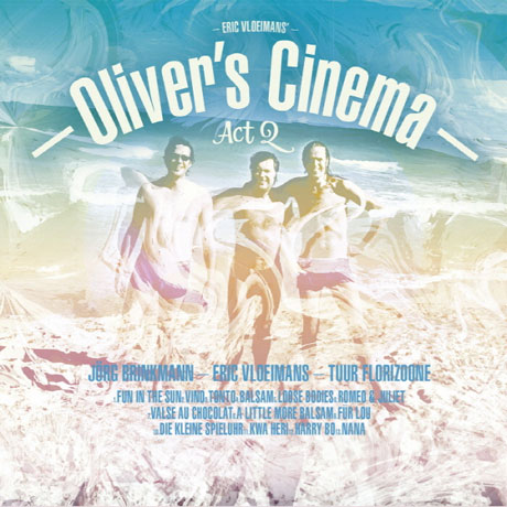 OLIVER`S CINEMA ACT 2