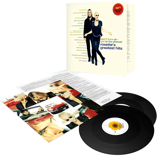 DON'T BORE US, GET TO THE CHORUS! ROXETTE’S GREATEST HITS [30TH ANNIVERSARY] [LP]
