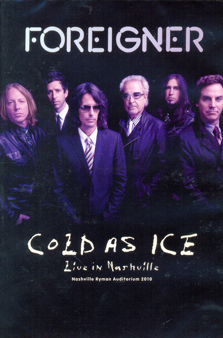 COLD AS ICE: LIVE IN NASHVILLE