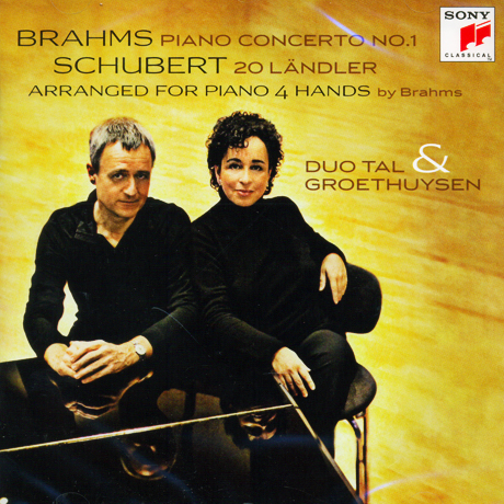PIANO CONCERTO NO.1 & 20 LANDLER: ARRANGED FOR PIANO 4 HANDS BY BRAHMS/ DUO TAL & GROETHUYSEN