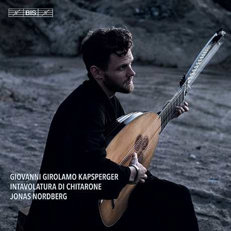 INTAVOLATURA DI CHITARONE/ JONAS NORDBERG [SACD HYBRID] [캅스베르거: 키타로네를 위한 타블라츄어집 - 요나스 노르드베리]