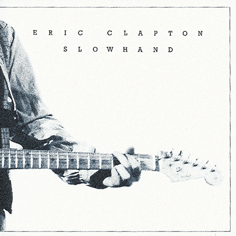 SLOWHAND [35TH ANNIVERSARY]