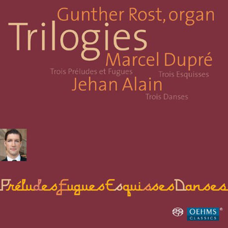 TRILOGIES/ GUNTHER ROST [SACD HYBRID] [뒤프레& 알랭: 작품집]