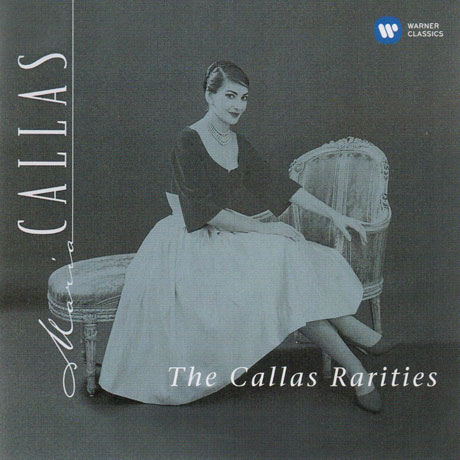 THE CALLAS RARITIES [CALLAS REMASTERED 2014] [마리아 칼라스: 칼라스 희귀 녹음집]