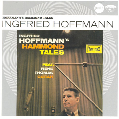 HOFFMANN`S HAMMOND TALES [EMARCY JAZZ CLUB ORIGINALS