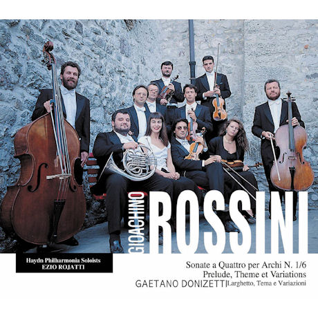 SONATE A QUATTRO PER ARCHI NO.1-6, LARGHETTO/ EZIO ROJATTI [로시니: 현악 소나타]