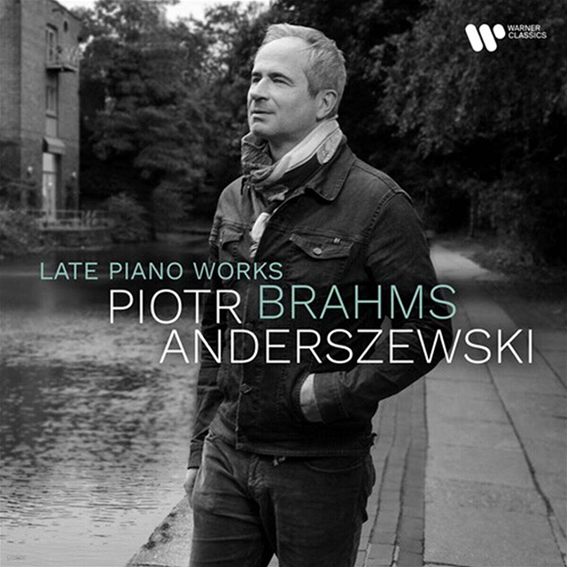 LATE PIANO WORKS/ PIOTR ANDERSZEWSKI [브람스: 후기 피아노 작품집 - 표트르 안데르체프스키]