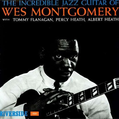 THE INCREDIBLE JAZZ GUITAR OF WES MONTGOMERY [LP]