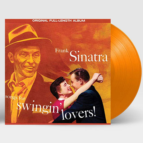 SONGS FOR SWINGIN` LOVERS! + 1 BONUS TRACK [WAX TIME IN COLOR] [180G ORANGE LP]
