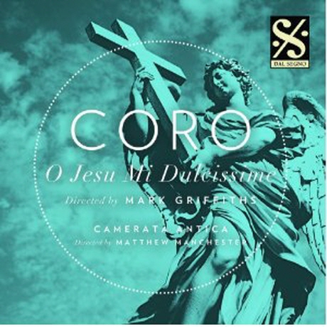 O JESU MI DULCISSIME/ CAMERATA ANTICA