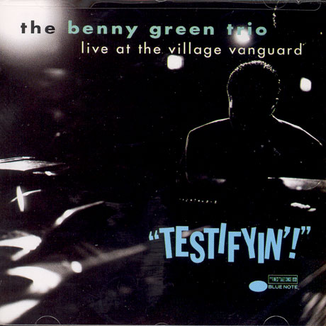 TESTIFYIN: LIVE AT THE VILLAGE VANGUARD