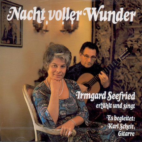 IRMGARD SEEFRIED ERZAHLT UND SINGT