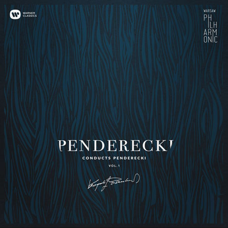 PENDERECKI CONDUCTS PENDERECKI VOL.1 [펜데레츠키가 지휘하는 펜데레츠키 1집: 디에스 일라, 다윗 시편, 찬가 외]