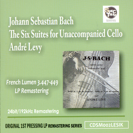 THE SIX SUITES FOR UNACCOMPANIED CELLO/ ANDRE LEVY