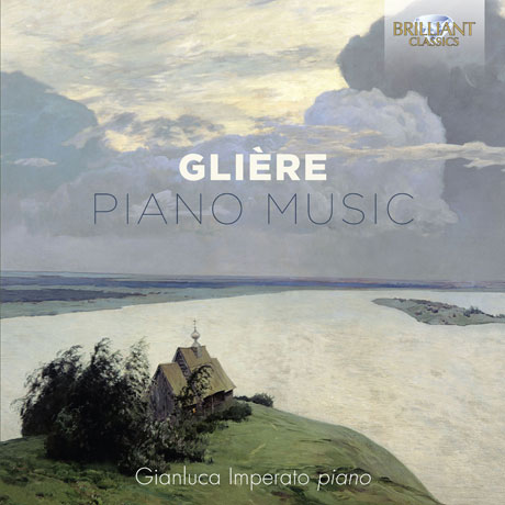 PIANO MUSIC/ GIANLUCA IMPERATO [글리에르: 피아노 작품집]