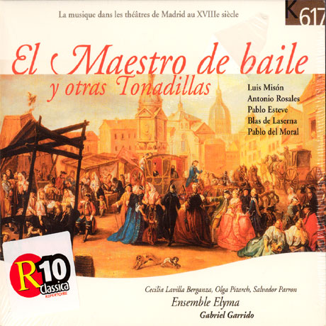 EL MAESTRO DE BAILE Y OTRAS TONADILLAS/ ENSEMBLE ELYMA/ GABRIEL GARRIDO [토나디야의 무도곡]