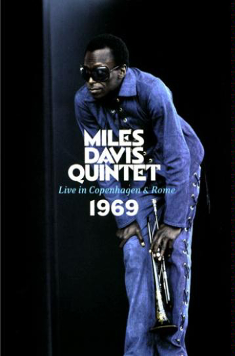 MILES DAVIS QUINTET LIVE IN COPENHAGEN & ROME 1969 [마일즈 데이비스 퀸텟: 코펜하겐 라이브]