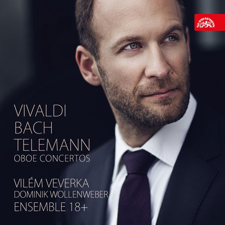 VIVALDI, BACH, TELEMANN: OBOE CONCERTOS/ ENSEMBLE 18+ [빌렘 베베르카: 오보에 협주곡집 - 비발디, 텔레만, 바흐]