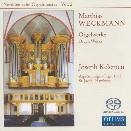 ORGAN WORKS/ JOSEPH KELEMEN [SACD HYBRID] [북독일 오르간 마이스터 2집: 베크만 - 요제프 켈레멘]