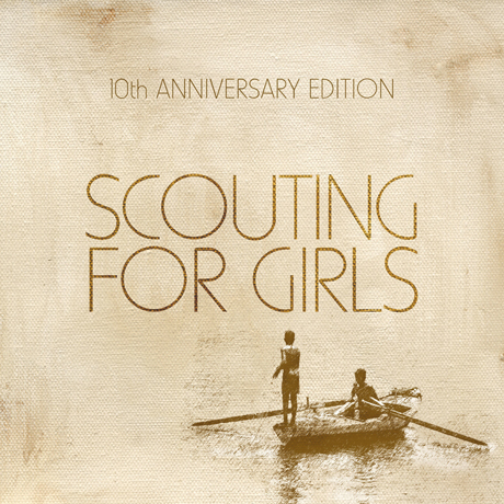 SCOUTING FOR GIRLS [10TH ANNIVERSARY]