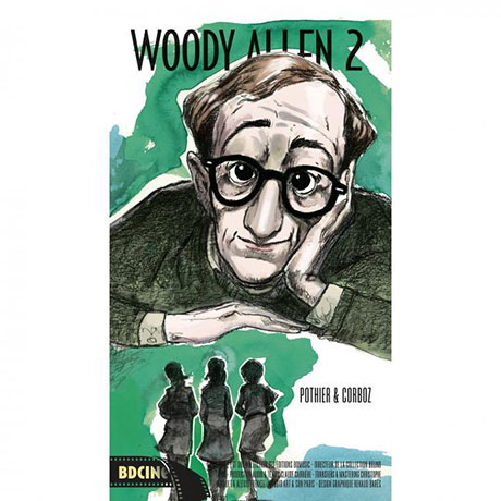 WOODY ALLEN: POTHIER & CORBOZ [우디 앨런 & 일러스트: 야닉 코르보, 니콜라스 포티에]