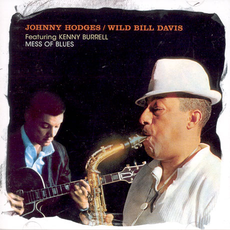 MESS OF BLUES [FEATURING KENNY BURRELL]