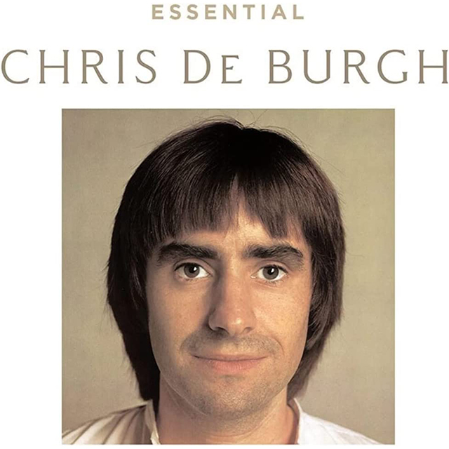 ESSENTIAL CHRIS DE BURGH