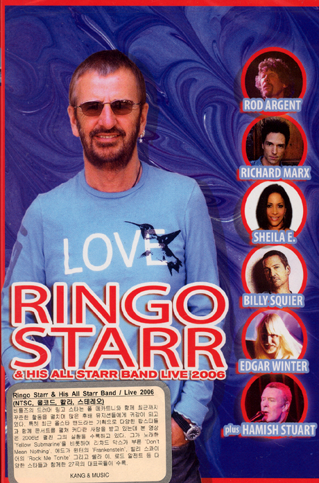 링고 스타 & 올스타밴드 2006년 라이브 [RINGO STARR & HIS ALL STARR BAND LIVE 2006]