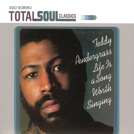 LIFE IS A SONG WORTH SINGING [TOTAL SOUL CLASSICS]