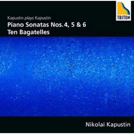 PIANO SONATAS NOS.4,5,6 & TEN BAGATELLES [니콜라이 카푸스틴: 피아노 소나타 4-6번]