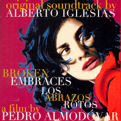 LOS ABRAZOS ROTOS: BROKEN EMBRACES [브로큰 임브레이스]