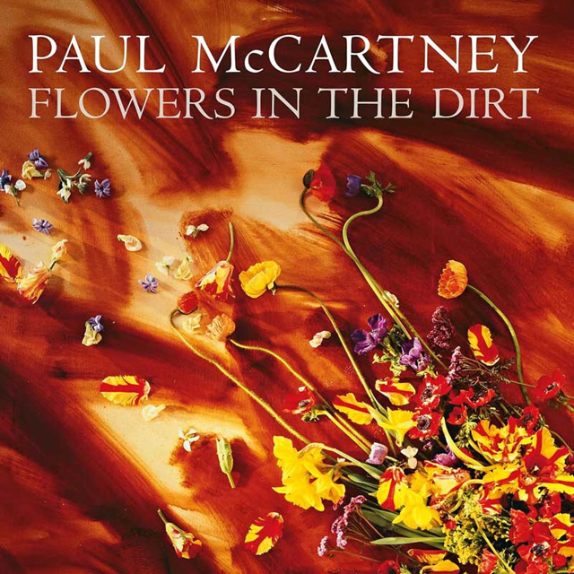 FLOWERS IN THE DIRT [LP]