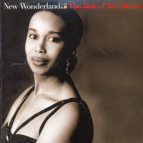 NEW WONDERLAND: THE BEST OF JERI BROWN