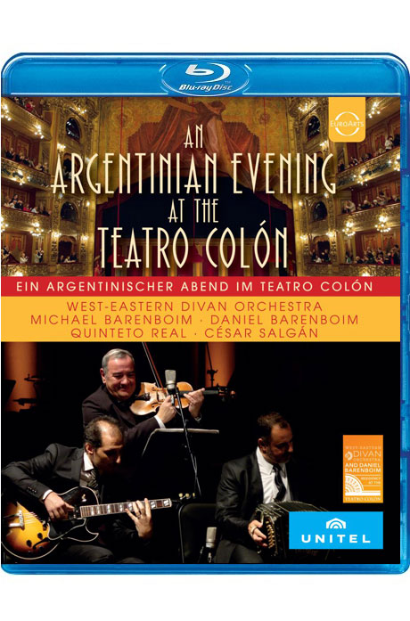 AN ARGENTINIAN EVENING AT THE TEATRO COLON/ DANIEL BARENBOIM [아르헨티나의 저녁: 2017 테아트로 콜론 실황]