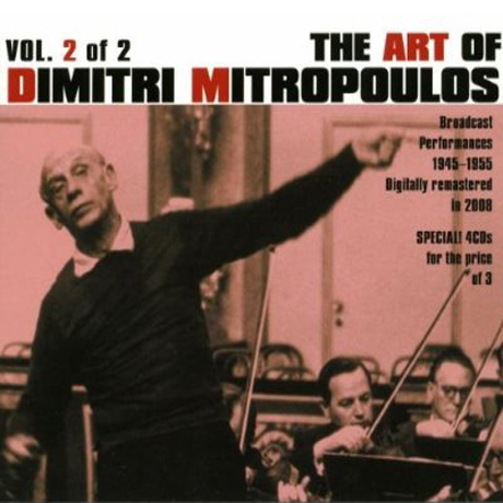 THE ART OF DIMITRI MITROPOULOS VOL.2