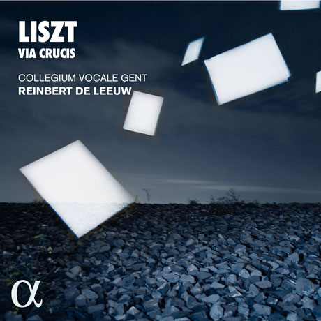 VIA CRUCIS/ COLLEGIUM VOCALE GENT, REINBERT DE LEEUW [리스트: 십자가의 길 - 레기움 보칼레 겐트, 레이우]