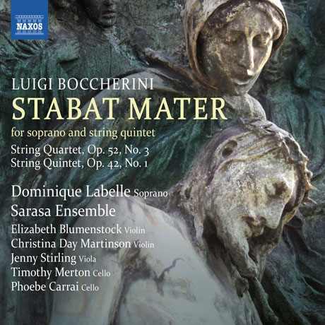 STABAT MATER, STRING QUARTET & QUINTET/ DOMINIQUE LABELLE, SARASA ENSEMBLE [보케리니: 스타바트 마테르, 현악 사중주 & 오중주 - 도미니크 라벨, 사라사 앙상블]