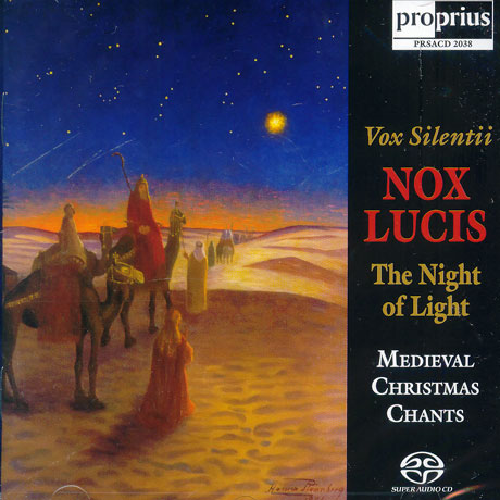 NOX LUCIS/ THE NIGHT OF LIGHT/ MEDIEVAL CHRISTMAS CHANTS [SACD HYBRID]