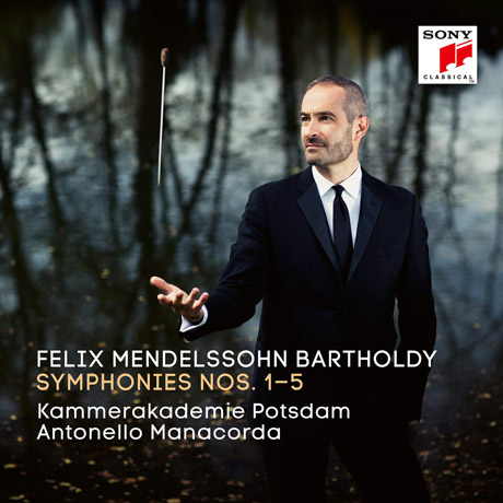 SYMPHONIES NOS.1-5/ ANTONELLO MANACORDA [멘델스존: 교향곡 전집 - 안토넬로 마나코르다]