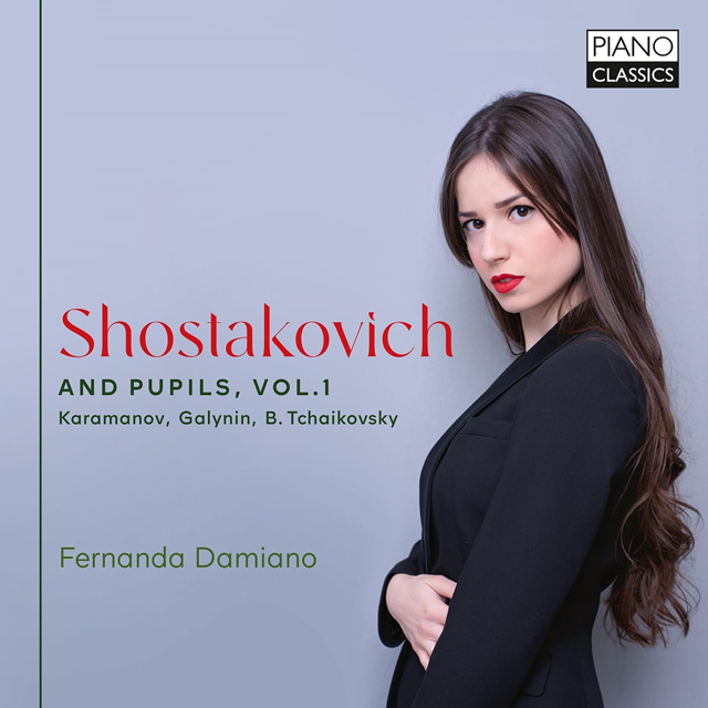 SHOSTAKOVICH AND PUPILS, VOL.1 [페르난다 다미아노: 피아노 독주곡 모음집]