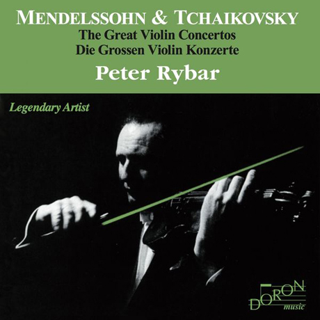 VIOLIN CONCERTS/ PETER RYBAR [멘델스존 & 차이코프스키: 바이올린 협주곡 - 페터 라이바]