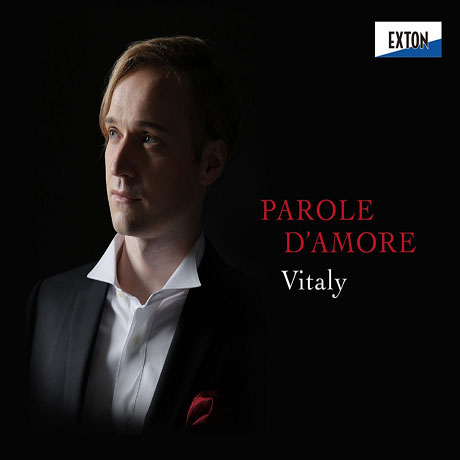PAROLE D'AMORE/ VITALY YUSHMANOV [비타리 유쉬마노프: 사랑의 말 - 오페라 아리아 모음집]