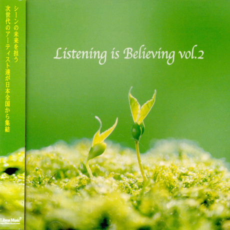 LISTENING IS BELIEVING VOL.2