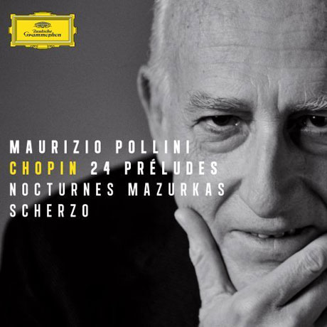 24 PRELUDES, NOCTURNES, MAURKAS, SCHERZO/ MAURIZIO POLLINI [쇼팽: 24개의 전주곡 - 마우리치오 폴리니]